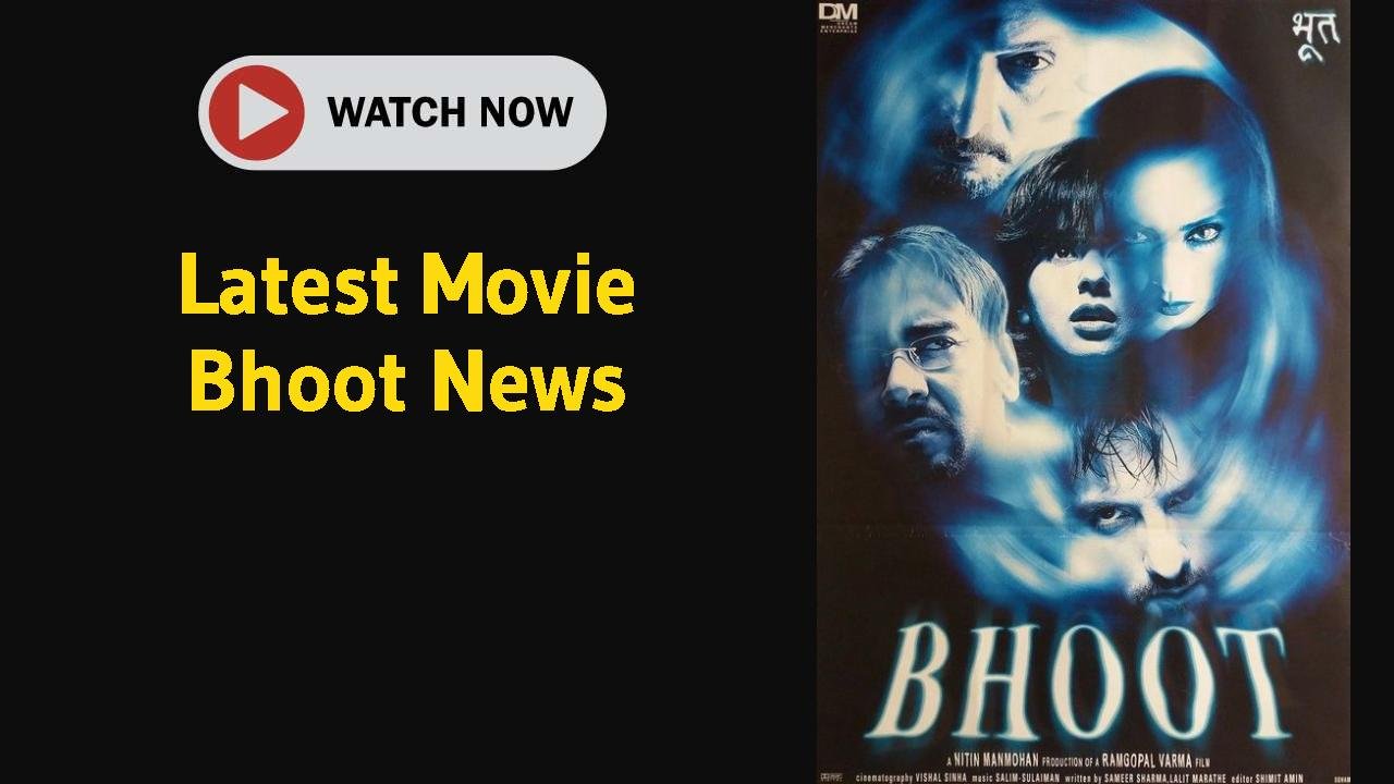 Bhoot