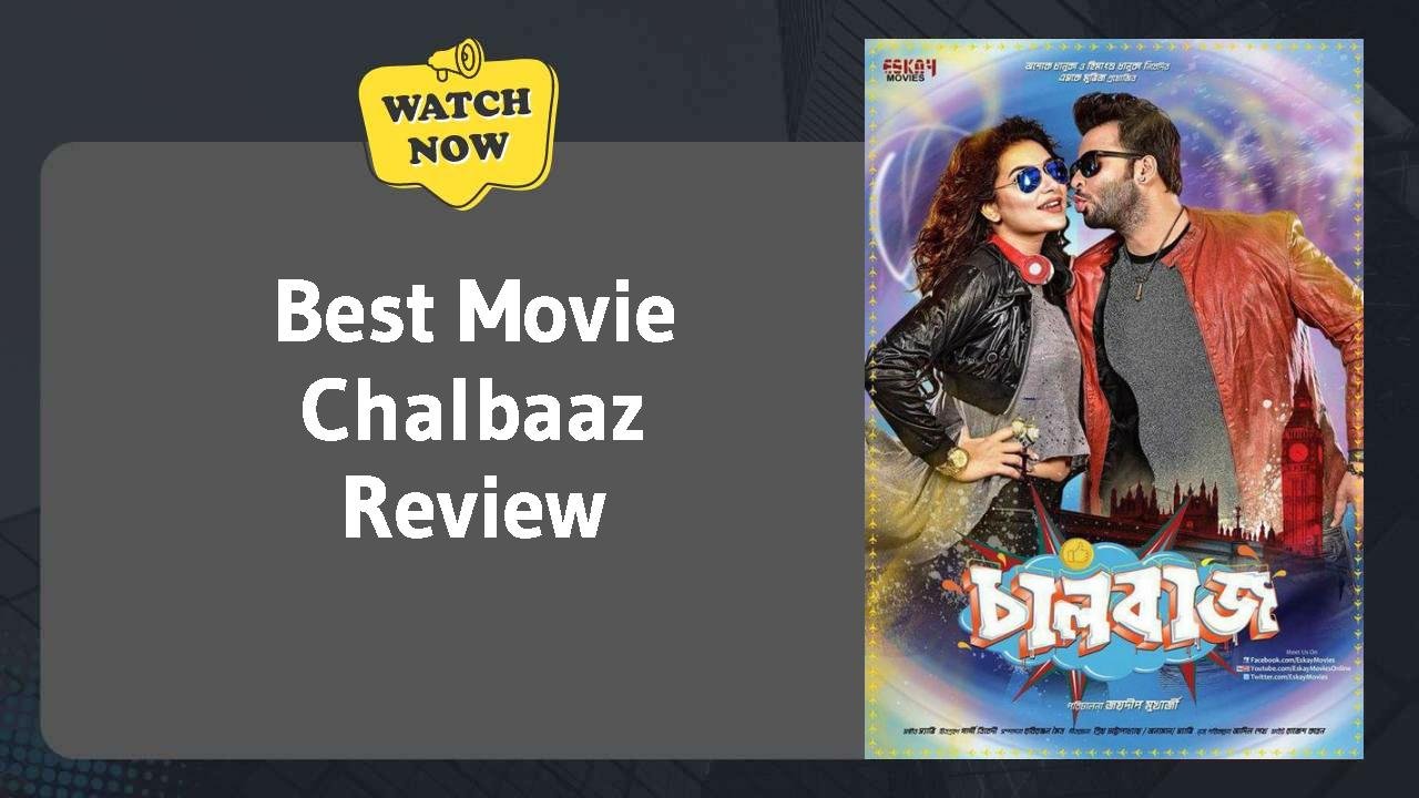 Chalbaaz