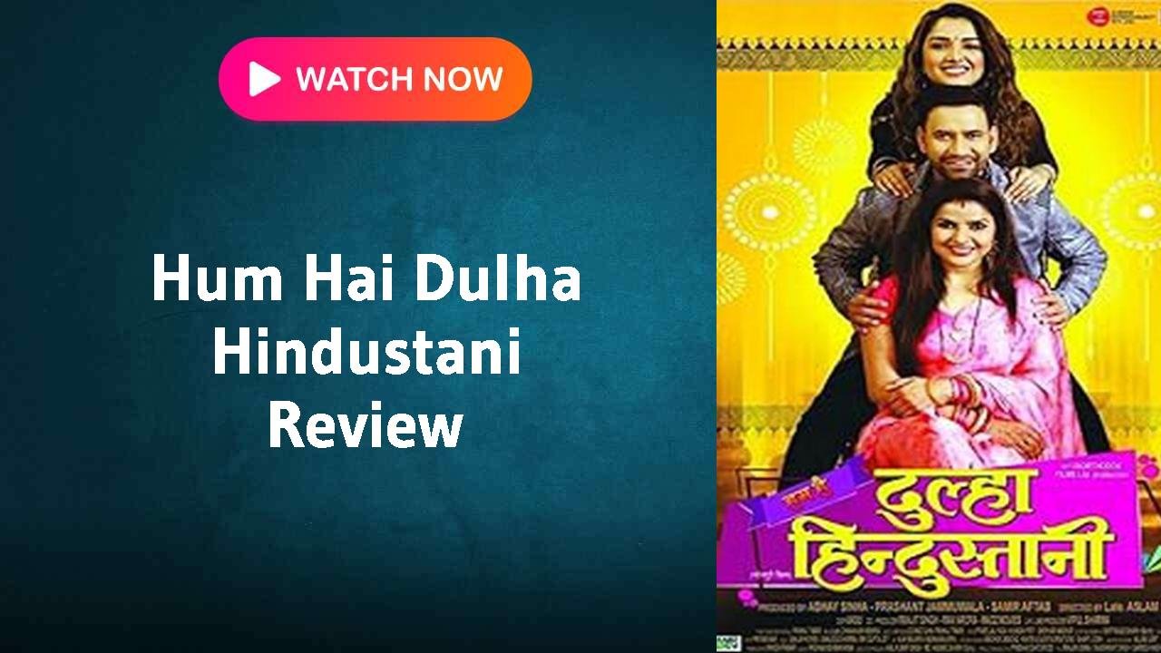 Hum Hai Dulha Hindustani