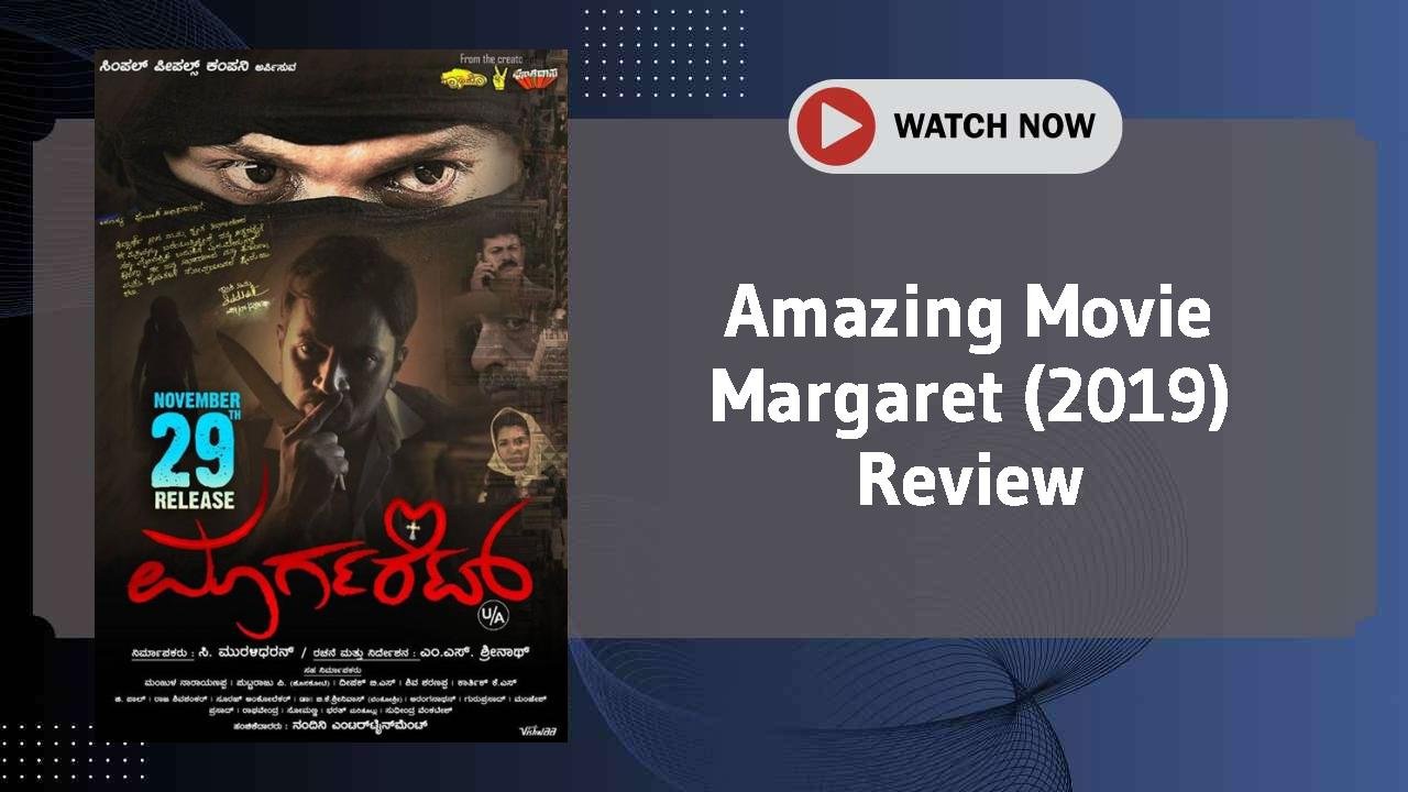 Margaret (2019)