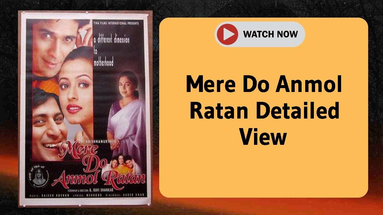 Mere Do Anmol Ratan