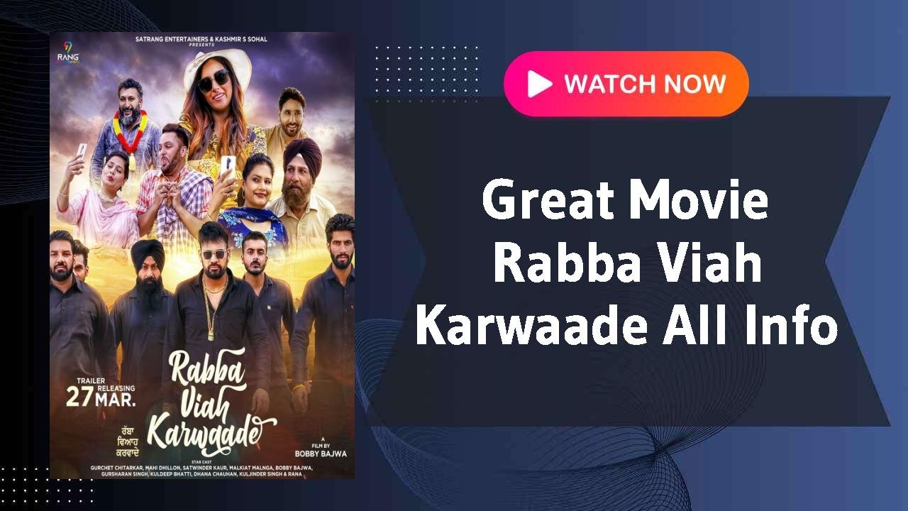 Rabba Viah Karwaade