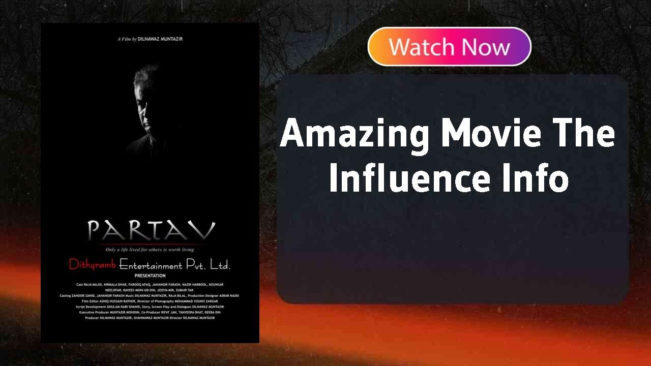 The Influence