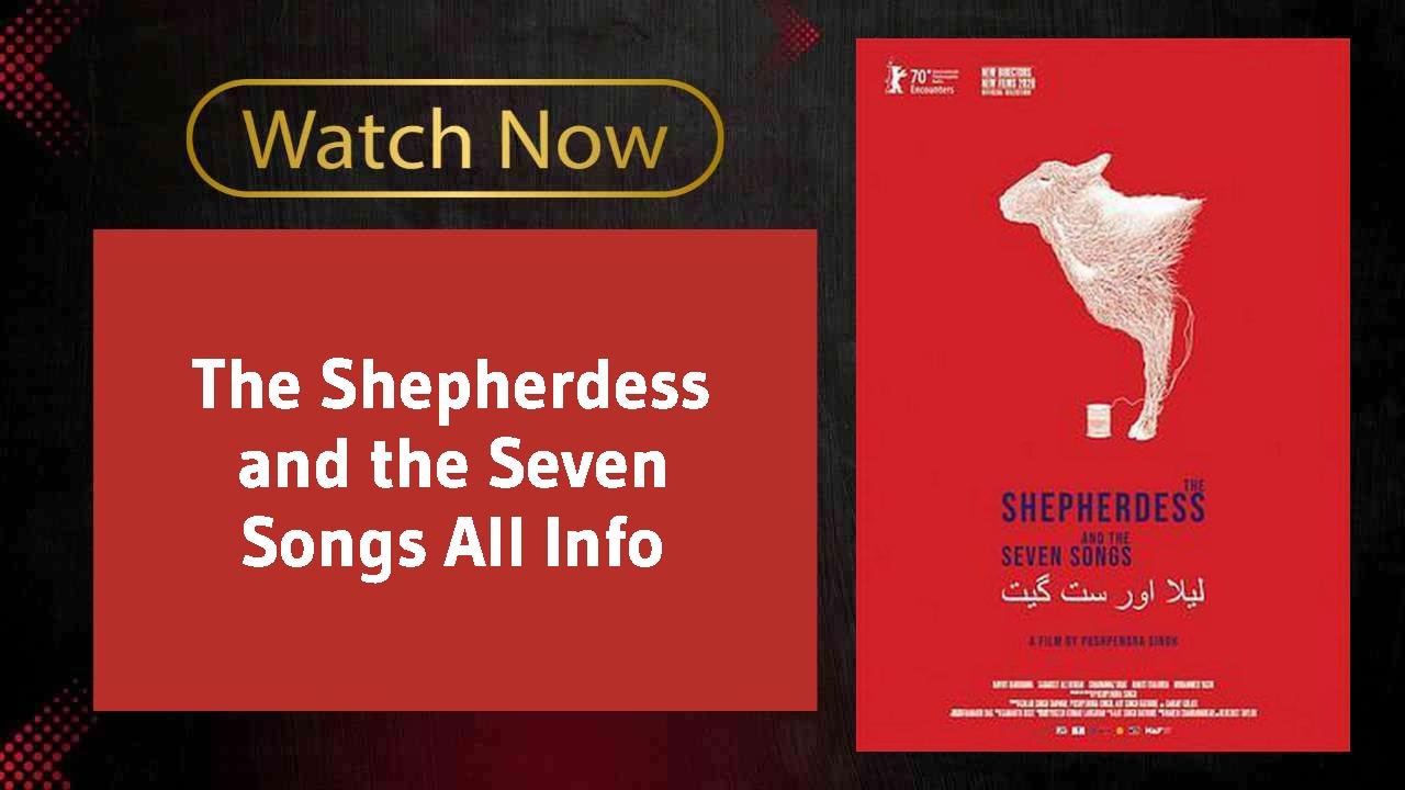 The Shepherdess and the Seven Songs