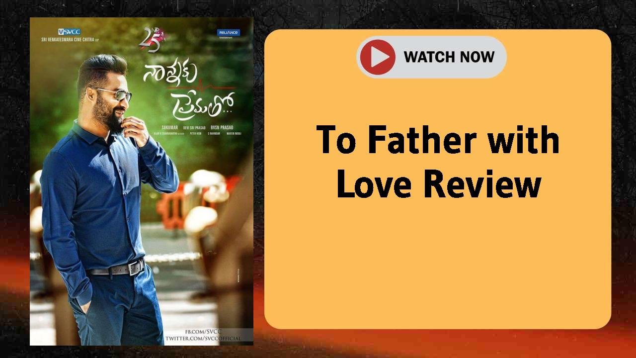 To Father with Love
